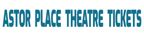 Astor Place Theatre